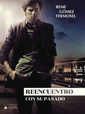 cover image of Reencuentro con su pasado